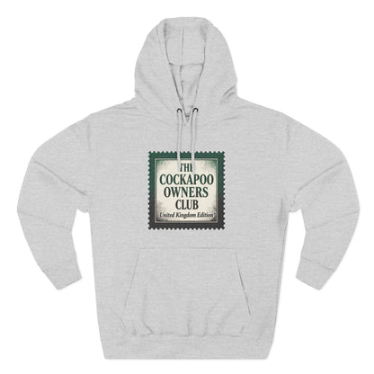 Cockapoo Owners Club Hoodie — United Kingdom Edition Fleece Pullover