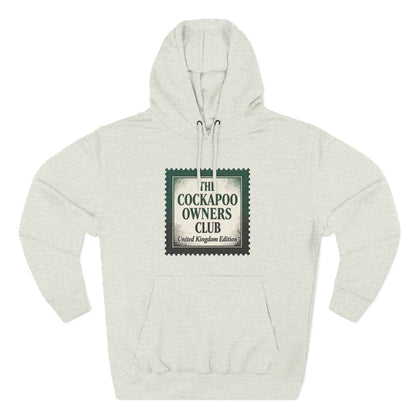 Cockapoo Owners Club Hoodie — United Kingdom Edition Fleece Pullover