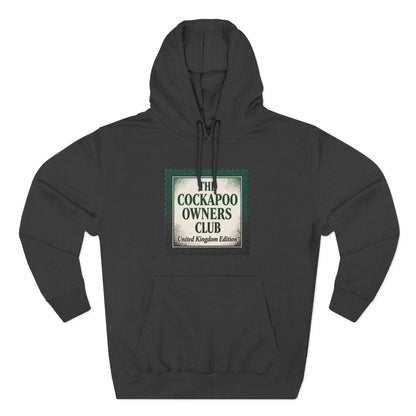 Cockapoo Owners Club Hoodie — United Kingdom Edition Fleece Pullover